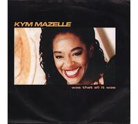 Kym Mazelle - Was that all it was (Def Mix Edit, 1989) / Vinyl single [Vinyl-Single 7'']
