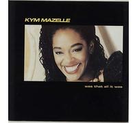 Kym Mazelle - Was that all it was (Def Mix/Edit/Dub, 1989) / Vinyl Maxi Single [Vinyl 12'']