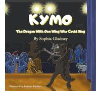 KYMO: The Dragon With One Wing Who Could Sing