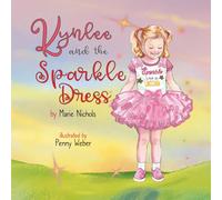 Kynlee and the Sparkle Dress