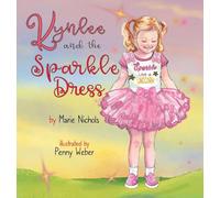 Kynlee and the Sparkle Dress