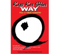 Kyo Ku Shin Way This is True Karate