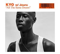 KYO W/ Jeuru - 'All The Same Dream' [VINYL] [Vinilo]