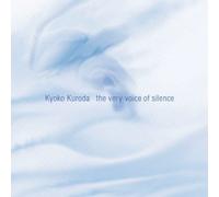 KYOKO KURODA - Very Voice of Silence