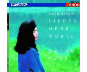 Kyoko Tabe - Mendelssohn: Lider Ohne Worte [Import]