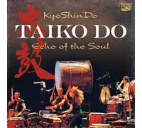 KyoShinDo Taiko Do: Echo of the Soul (CD) Album (Importación USA)
