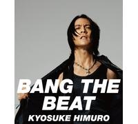 Kyosuke Himuro - Bang The Beat [Import]
