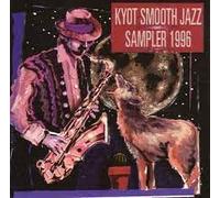 KYOT Smooth Jazz Sampler 1996