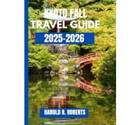 Kyoto Fall Travel Guide 2025-2026: Insider Tips for Crimson Canopies, Quiet Temples & Lanterned Evenings (Global Essence series)