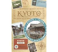 Kyoto Japan Travel Book - a Blank Lined Journal with Prompts, Great for Capturing Your Vacation: Great for study abroad students!