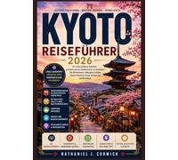 KYOTO REISEFÜHRER 2026: Erkunden Sie Kyoto durch historische Viertel, friedliche Gärten, lokale Märkte, malerische Spaziergänge und traditionelle Erlebnisse.