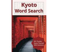 Kyoto Themed Word Search Puzzles: Get to Know Each City’s Interests & Events: Get to Know Each City’s Interests & Events: "Japanese cities," "culture," and "events," which are terms that can