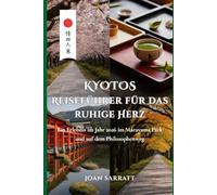 Kyotos Reiseführer für das ruhige Herz: Ein Erlebnis im Jahr 2026 im Maruyama Park und auf dem Philosophenweg