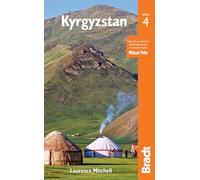 Kyrgyzstan (Bradt Travel Guides) [Idioma Inglés]