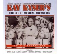 Kyser, Kay - Kay Kyser's Kollege of Musical