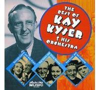 Kyser,Kay & Orchestra - The Best of Kay Kyser & His Orchestra