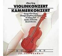 Kyung Wha Chung - Berg/Violinkonzert/Kammerko