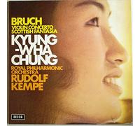 KYUNG-WHA CHUNG - Bruch: Violin Concerto; Scottish Fantasia