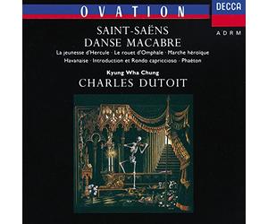 Kyung Wha Chung Philharmonia Orchestra Royal Philharmonic Orchestra Charles Dutoit - Saint-Sans: Danse Macabre; Phaton; Havanaise etc.