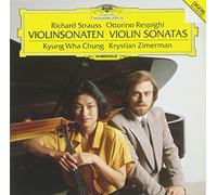 Kyung Wha Chung/Zimerman - Strauss/Respighi:Violin Sonata
