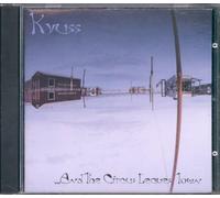 Kyuss - ...And the Circus Leaves Town