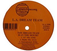 L.A. Dream Team - Is in the House [Vinilo]