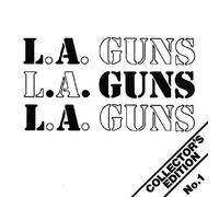 L.A. Guns - Collector's Edition No. 1