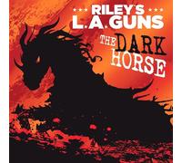 L.A. Guns – The Dark Horse / The Ballad Of Jayne