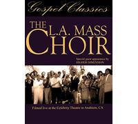 LA Mass Choir - La Mass Choir - Live At The Celebrity Theatre In Anaheim Ca [USA] [DVD]