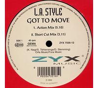 L.A. Style - Got to Move