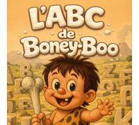 L’ABC de Boney-Boo: A-Z Premier livre d’anglais pour enfants (Édition française) (Boney-Boo (Édition Française))