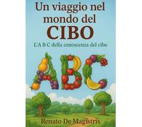 L’ABC della conoscenza del cibo
