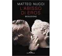l abisso di eros. seduzione