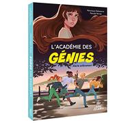 L ACADÉMIE DES GÉNIES - ALERTE ENLÈVEMENT (L académie des génies, 2)