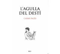 L Agulla Del Desti