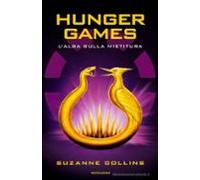 L Alba Sulla Mietitura. Hunger Games