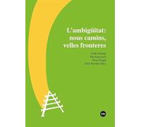 L’ambigüitat: nous camins, velles fronteres (LINGÜÍSTICA CATALANA)