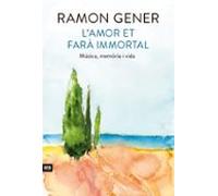 L'Amor Et Fara Immortal (CATALAN)