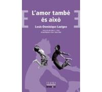 L Amor Tambe Es Aixo