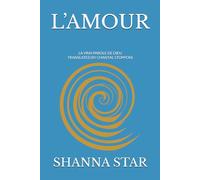 L’AMOUR: LA VRAI PAROLE DE DIEU (LOVE)