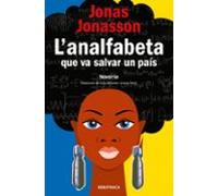 L'analfabeta que va salvar un país (Narrativa)