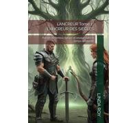 L’ANCREUR Tome 1 : L'ANCREUR DES SIÈCLES: Roman de fantasy épique et voyage dans le temps en Irlande