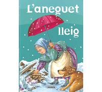 L’aneguet lleig (Els Millors Contes)