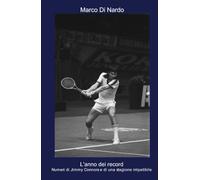 L’anno dei record (La community di ilmiolibro.it)