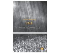 L'alé | Thomas Bernhard, Clara Formosa Plans