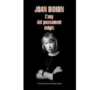 L'any del pensament màgic | Joan Didion, Antoni Cardona