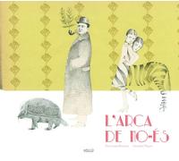 L'arca de No-és | Carmela Mayor, Ana Ramírez Giménez, Josep Lluís Alay