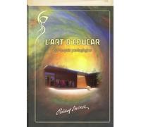 L'art D'educar. Col.loquis pedagògics | Rudolf Steiner