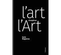 L'art d'explicar l'Art | Enric Nogueras