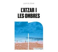 L'atzar i les ombres | Julià De Jòdar